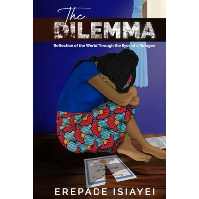 Abbildung von the DILEMMA: Reflection of World Through Eyes a Refugee
