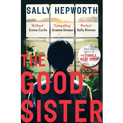 Abbildung von The Good Sister: gripping domestic page turner perfect for fans of Liane Moriarty