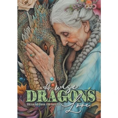 Abbildung von Drachenliebe Malbuch für Erwachsene: Drachen Erwachsene Fantasy Portrait Graustufen A4: dragons ... with women and coloring book 52P
