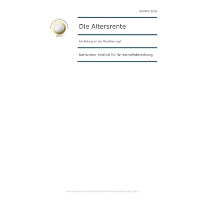Abbildung von Die Altersrente: Ein Betrug an der Bevölkerung? (KIWIFO Studien, Band 5)