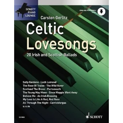 Abbildung von Celtic Lovesongs: 20 irische und schottische Balladen. Klavier. Ausgabe mit Online Audiodatei. (Schott Piano Lounge)