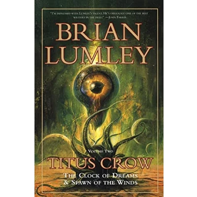 Abbildung von Titus Crow, Volume 2: the Clock of Dreams; Spawn Winds (Titus Vol 2, Band 2)