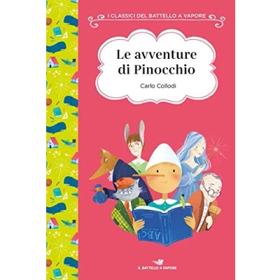 Abbildung von Le avventure di Pinocchio. Ediz. ad alta leggibilità (I classici del Battello a vapore)