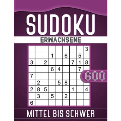 Abbildung von 600 Sudoku Erwachsene Mittel Bis Schwer: Rätsel mit Lösungen, Geschenkidee für Erwachsene, Oma, Opa.