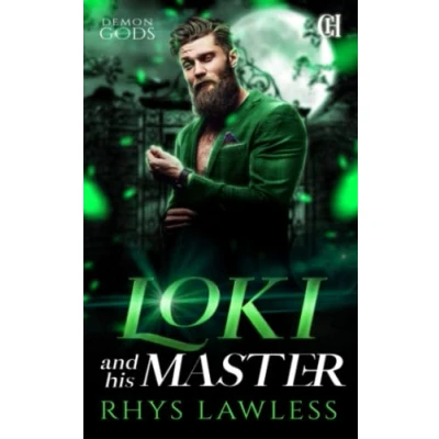 Abbildung von Loki and his Master: A contemporary fantasy romance (Demon Gods, Band 1)