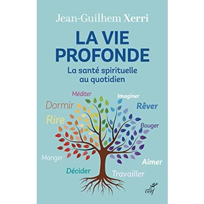Abbildung von La VIE PROFONDE SANTE spirituelle au QUOTIDIEN: santé quotidien