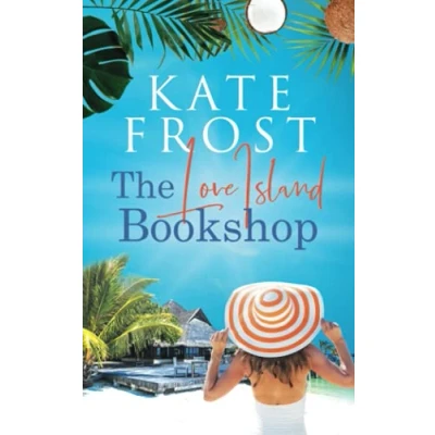 Abbildung von The Love Island Bookshop: (A Romantic Escape Book)