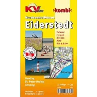Abbildung von Eiderstedt Nordseehalbinsel St. Peter Ording, Tönning, Garding: 1:15.000 Detailkarten der Orte mit Freizeitkarte 1:30.000 inkl. aller Radrouten (KVplan Schleswig Holstein Region)