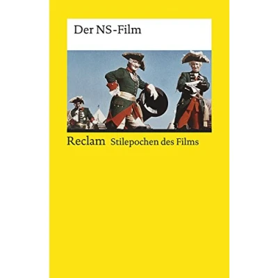Abbildung von Stilepochen des Films: Der NS Film (Reclams Universal Bibliothek)