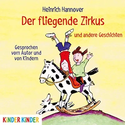 Abbildung von Der fliegende Zirkus: und andere Geschichten (Kinder Kinder)