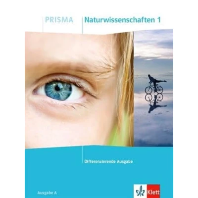 Abbildung von PRISMA Naturwissenschaften 1. Differenzierende Ausgabe A: Schulbuch Klasse 5/6 (PRISMA. ab 2020)
