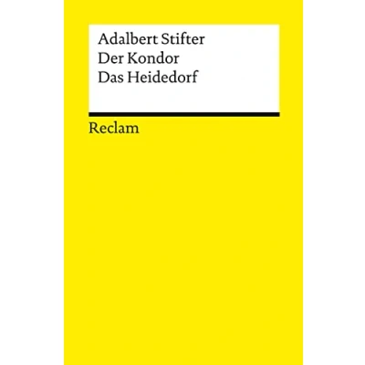 Abbildung von Der Kondor · Das Heidedorf: Erzählungen (Reclams Universal Bibliothek)