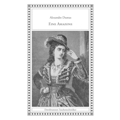 Abbildung von Eine Amazone: Zwei Novellen (Taschenschmöker aus Vergangenheit und Gegenwart)