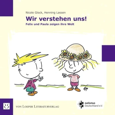 Abbildung von Wir verstehen uns! Felix und Paula zeigen ihre Welt