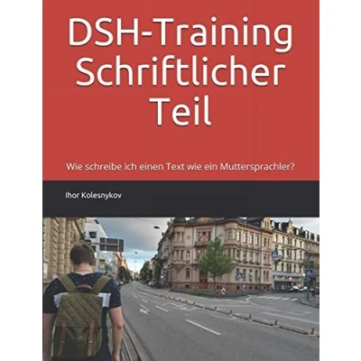 Abbildung von DSH Training Schriftlicher Teil: wie schreibe ich einen Text ein Muttersprachler?