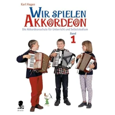 Abbildung von Wir spielen Akkordeon: Die Akkordeonschule für Unterricht und Selbststudium. Band 1. Akkordeon.