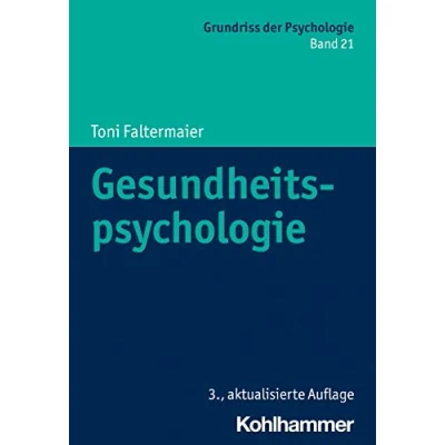 Abbildung von Gesundheitspsychologie (Grundriss der Psychologie, 21, Band 21)