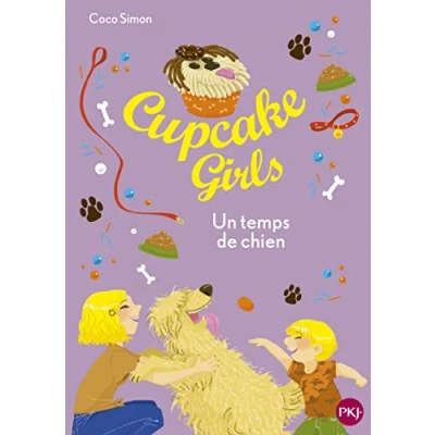 Abbildung von Cupcake Girls Tome 27 Un temps de chien (27)