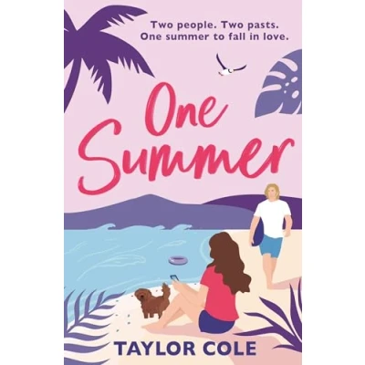 Abbildung von One Summer: A sparkling escapist rom com for 2024, perfect fans of enemies to lovers romance