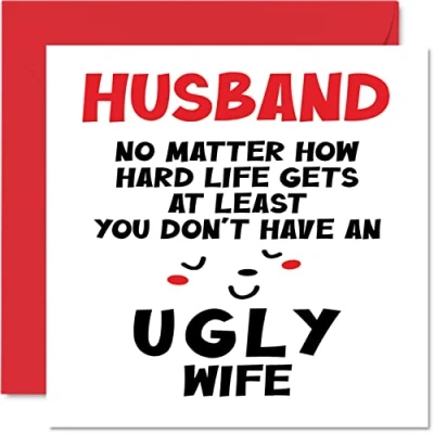 Abbildung von Stuff4 Lustige Jahrestagskarten für Ehemann hässliche Ehefrau Witz Happy Birthday Karte von Partner, Hubby Geburtstagsgeschenke, 145 mm x Hochzeit Valentinstag Grußkarten