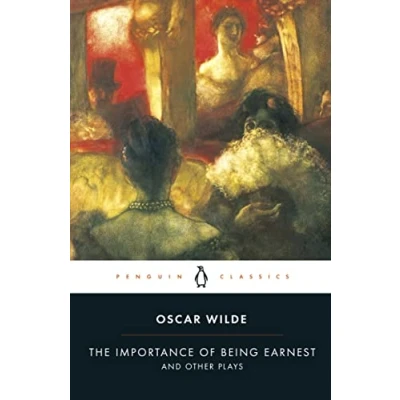 Abbildung von The Importance of Being Earnest: A Trivial Comedy for Serious People. Englischer Text mit deutschen Worterklärungen. C1 (GER) (Reclams Universal Bibliothek)