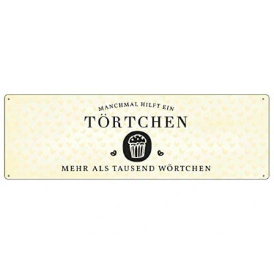 Abbildung von Interluxe METALLSCHILD Blechschild MANCHMAL HILFT EIN TÖRTCHEN Bäckerin Kuchen Kaffee