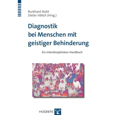 Abbildung von Diagnostik bei Menschen mit geistiger Behinderung: Ein interdisziplinäres Handbuch