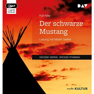 Abbildung von Der schwarze Mustang: Lesung mit Martin Seifert (1 mp3 CD)