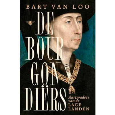 Abbildung von de Bourgondiërs: Aartsvaders van Lage Landen