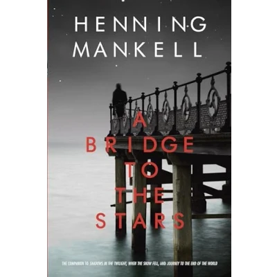 Abbildung von A Bridge to the Stars (Joel Gustafsson Series)