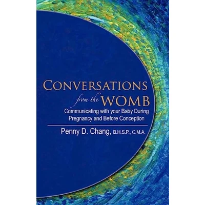 Abbildung von Conversations from the Womb: Communicating with Your Baby During Pregnancy and Before Conception