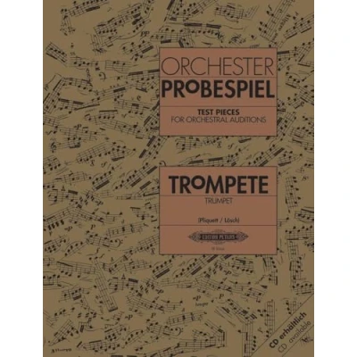 Abbildung von Orchesterprobespiel: Trompete: Sammlung wichtiger Passagen aus der Opern und Konzertliteratur (Edition Peters)