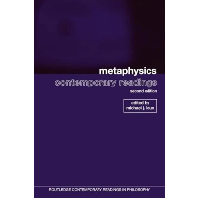 Abbildung von Metaphysics: Contemporary Readings: Readings : 2nd Edition (Routledge in Philosophy)