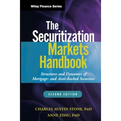 Abbildung von The Securitization Markets Handbook: Structures and Dynamics of Mortgage Asset backed Securities (Wiley Finance)