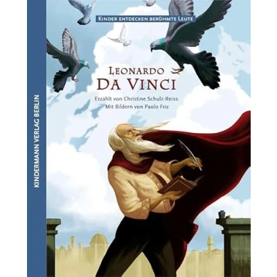 Abbildung von Leonardo da Vinci: Die geheimnisvolle Welt des Vinci (Kinder entdecken berühmte Leute)
