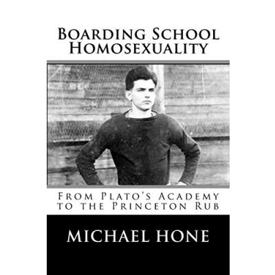 Abbildung von Boarding School Homosexuality: From Plato&#039;s Academy to the Princeton Rub