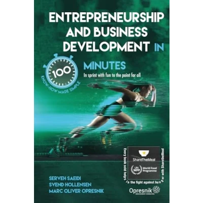 Abbildung von Entrepreneurship and Business Development In 100 Minutes: sprint with fun to the point for all (Opresnik Management Guides, Band 59)