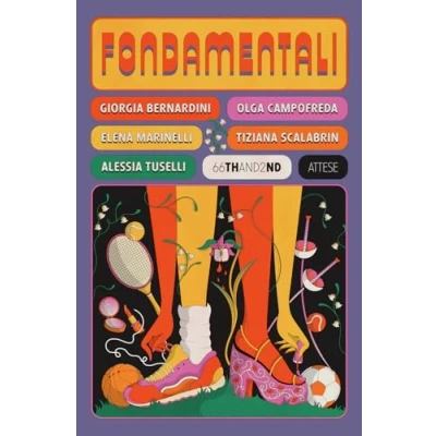 Abbildung von Fondamentali. Storie di atlete che hanno cambiato il gioco (Attese)