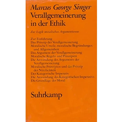 Abbildung von Verallgemeinerung in der Ethik: Zur Logik moralischen Argumentierens