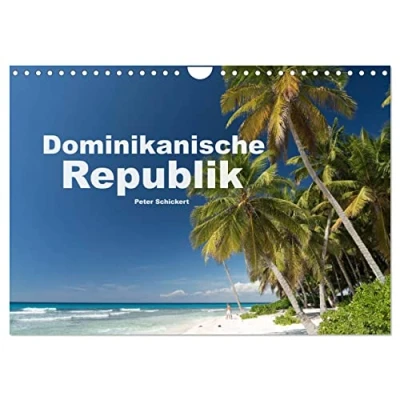 Abbildung von Dominikanische Republik (Wandkalender 2025 DIN A4 quer), CALVENDO Monatskalender