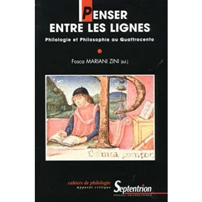Abbildung von Penser entre les lignes: Philologie et philosophie au Quattrocento