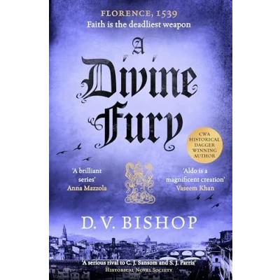 Abbildung von A Divine Fury: From The CWA Historical Dagger Winning Author (Cesare Aldo series, 4)