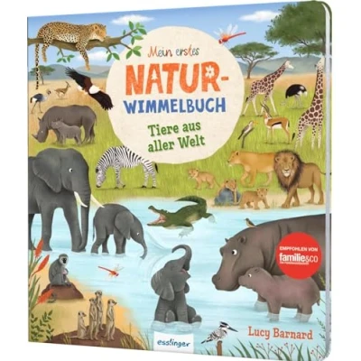 Abbildung von Mein erstes Natur Wimmelbuch: Tiere aus aller Welt: Mit Suchaufgaben &amp; kurzer Geschichte