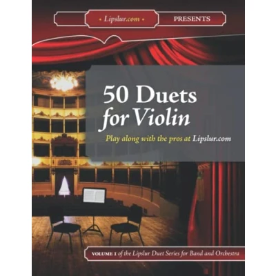 Abbildung von 50 Duets for Violin (Lipslur.com Band and Orchestra)