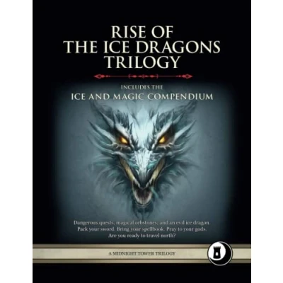 Abbildung von Rise of the Ice Dragons Trilogy: Level 7 9 Adventures and Compendium (Midnight Tower 5e Adventures)