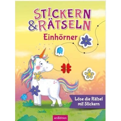 Abbildung von Stickern &amp; Rätseln ab 3: Einhörner: Löse die Rätsel mit Tolle Kombination aus Kleben und Knobeln für Kinder 3 Jahren