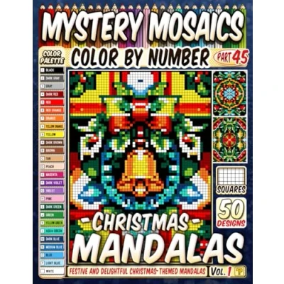 Abbildung von Christmas Mandalas Mystery Mosaic Color by Number: 50 Festive and Delightful Themed in Pixel Style