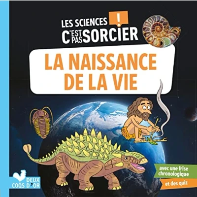 Abbildung von Les sciences C&#039;est pas sorcier la naissance de vie sur Terre