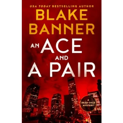 Abbildung von An Ace and a Pair (A Dead Cold Mystery, Band 1)