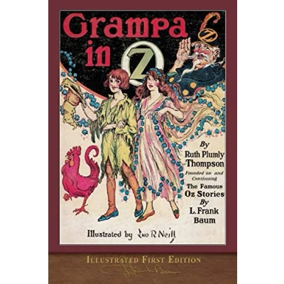 Abbildung von Grampa in OZ (Illustrated First Edition): 100th Anniversary Collection